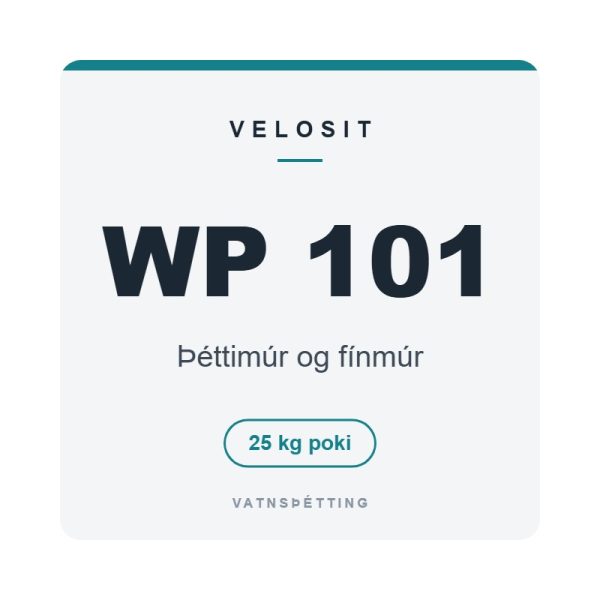 Velosit WP 101, þéttimúr og fínmúr, 25 kg poki