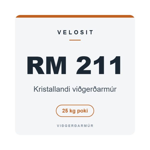Velosit RM 211, kristallandi viðgerðarmúr, 25 kg poki